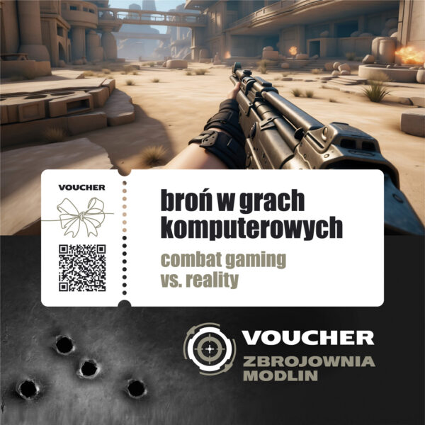 Voucher: Broń w grach - gaming vs. rzeczywistość